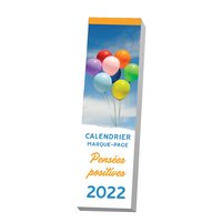 LE CALENDRIER MARQUE-PAGE PENSEES POSITIVES 2022