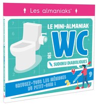 LE MINI-ALMANIAK DES WC SPECIAL SUDOKU DIABOLIQUES