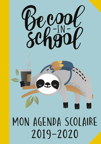 MON AGENDA SCOLAIRE BE COOL IN SCHOOL 2019-2020