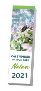 LE CALENDRIER MARQUE-PAGE NATURE 2021