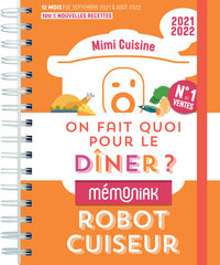 On fait quoi pour le dîner au robot-cuiseur Mémoniak 2021-2022