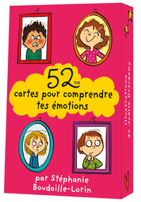 52 CARTES POUR COMPRENDRE TES EMOTIONS