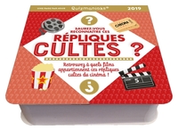 QUIZMANIAK SAUREZ-VOUS RECONNAITRE CES REPLIQUES CULTES ? 2019