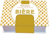 Minimaniak 365 jours pour tout savoir sur la bière - mini calendrier