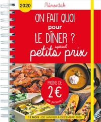 ON FAIT QUOI POUR LE DINER SPECIAL PETITS PRIX MEMONIAK 2020
