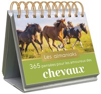 Almaniak 365 pensées pour les amoureux des chevaux - calendrier 1 page par jour