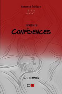 Zestes de Confidences