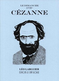 LE DIMANCHE AVEC CEZANNE