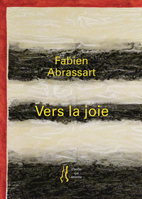 VERS LA JOIE