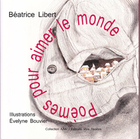 Poèmes pour aimer le monde