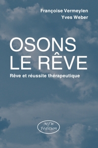 Osons le rêve