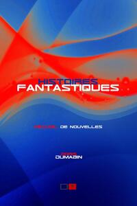 Histoires Fantastiques