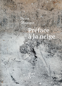 PREFACE A LA NEIGE