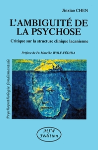 L'ambiguité de la psychose