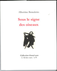 SOUS LE SIGNE DES OISEAUX