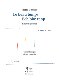 Le beau temps / Ech biœ tenp
