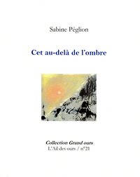 CET AU-DELA DE L'OMBRE