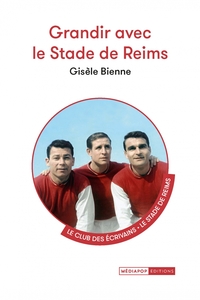 Grandir avec les stades de Reims
