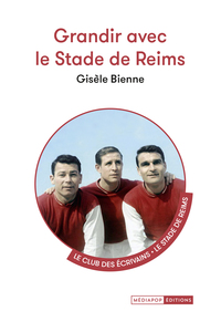 Grandir avec les stades de Reims