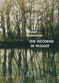 UNE INCONNUE DE PASSAGE