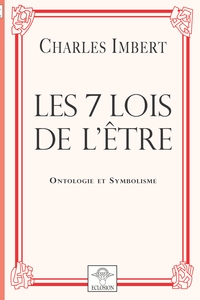 Les 7 Lois de l'Être