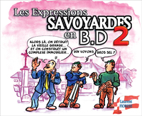 LES EXPRESSIONS SAVOYARDES EN BD TOME 2