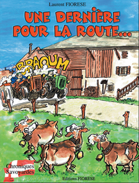 UNE DERNIERE POUR LA ROUTE