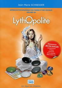 Lythopolite - Approche psychologique des pierres et des cristaux T4
