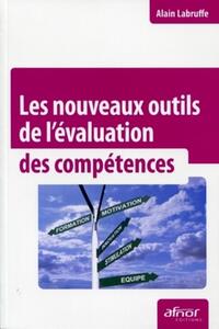 Les nouveaux outils de l'évaluation des compétences