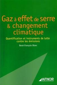 GAZ A EFFET DE SERRE ET CHANGEMENT CLIMATIQUE.QUANTIFICATION E INSTRUMENTS LUTTE