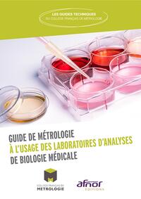 MISE EN OEUVRE DE LA METROLOGIE DANS LES LABORATOIRES DE BIOLOGIE MEDICALE