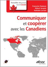 COMMUNIQUER ET COOPERER AVEC LES CANADIENS