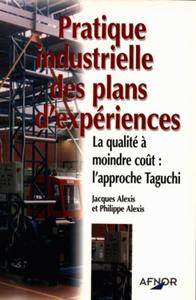 PRATIQUE INDUST. DES PLANS D'EXPERIENCES
