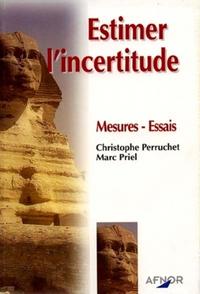 ESTIMER L'INCERTITUDE - MESURES-ESSAIS