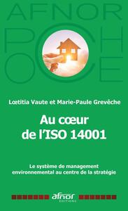 Au c½ur de l'ISO 14001