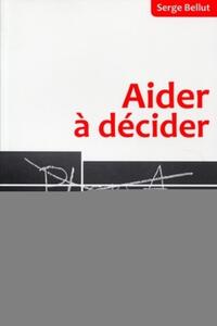 Aider à décider