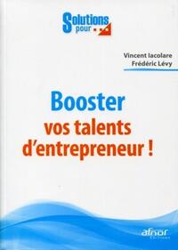 Booster vos talents d'entrepreneur !