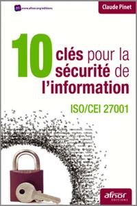 10 clés pour la sécurité de l'information ISO-CEI 27001