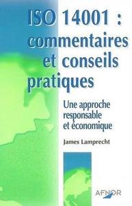 ISO 14001 : COMMENTAIRES ET CONSEILS PRATIQUES