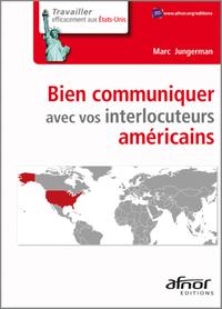 BIEN COMMUNIQUER AVEC VOS INTERLOCUTEURS AMERICAINS