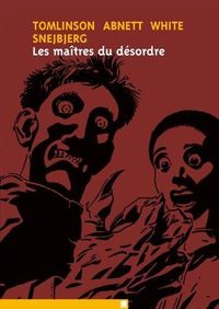 LES MAITRES DU DESORDRE