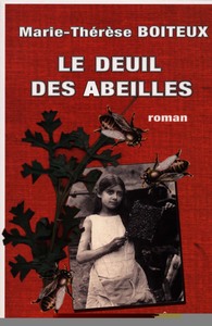 LE DEUIL DES ABEILLES