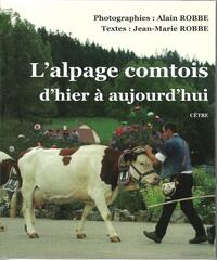 L'ALPAGE COMTOIS D'HIER A AUJOURD'HUI