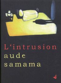 L' INTRUSION