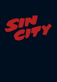 SIN CITY EDITION ANNIVERSAIRE VOL. 2