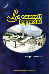 Le couarail improvisé