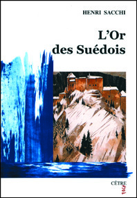 L'OR DES SUEDOIS