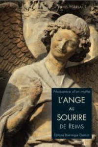 NAISSANCE D'UN MYTHE - L'ANGE AU SOURIRE DE REIMS