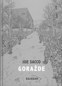 GORAZDE - EDITION XVE ANNIVERSAIRE - LA GUERRE EN BOSNIE ORIENTALE 1993-1995