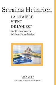 La lumière vient de l'ouest